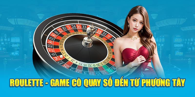 Giải đáp nguồn gốc hình thành của trò chơi roulette